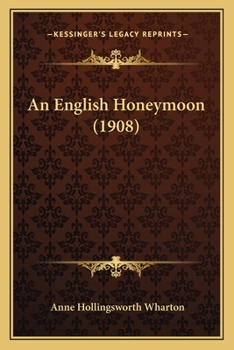 Paperback An English Honeymoon (1908) Book