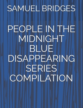 Paperback People in the Midnight Blue Disappearing Series Compilation Book