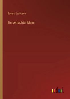 Paperback Ein gemachter Mann [German] Book