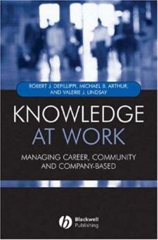 Hardcover Knowledge at Work: Creative Collaboration in the Global Economy Book