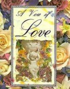 Hardcover A Vow of Love Book