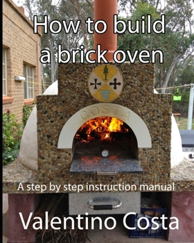 Paperback How To Build A Brick Oven Book