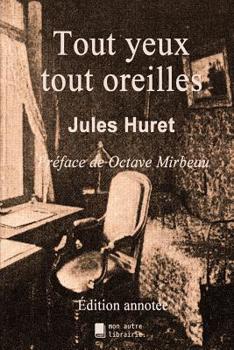 Paperback Tout yeux tout oreilles [French] Book