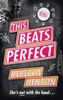 This Beats Perfect - Book #1 of the This Beats Perfect