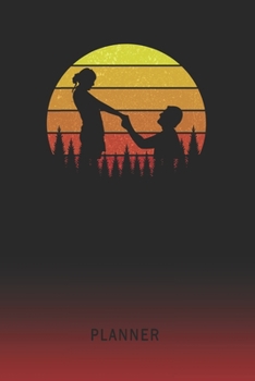 Planner: Marriage Proposal 2 Year Weekly Planner | 2020 - 2022  | Retro Vintage Sunset Cover | January 20 - December 21 | Planning Organizer Writing ... | Plan Days, Set Goals & Get Stuff Done