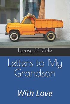 Paperback Letters to My Grandson: With Love Book