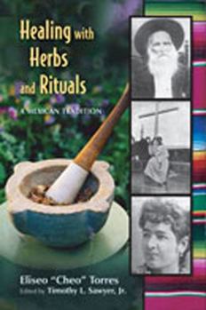 Paperback Healing with Herbs and Rituals: A Mexican Tradition Book