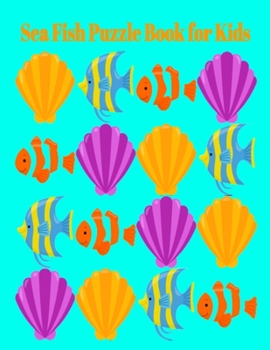 Paperback Sea Fish Puzzle Book for Kids Book