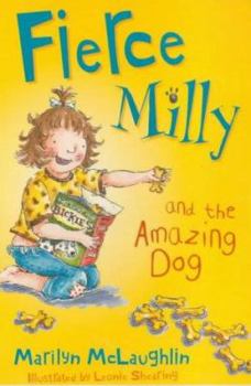 Paperback Fierce Milly and the Amazing Dog Book