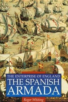 Paperback Enterprise of England: The Spanish Armada Book