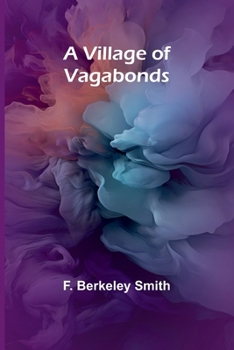 Paperback A Village of Vagabonds Book
