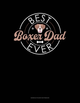 Paperback Best Boxer Dad Ever: Genkouyoushi Notebook Book