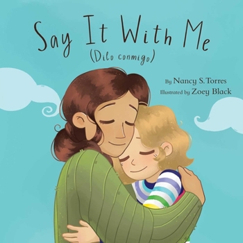 Hardcover Say It with Me (Dilo Conmigo) Book