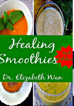 Hardcover Healing Smoothies 2nd Edition Book