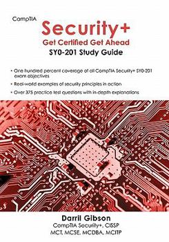 Paperback Comptia Security+: Get Certified Get Ahead: Sy0-201 Study Guide Book