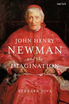 Paperback John Henry Newman and the Imagination Book