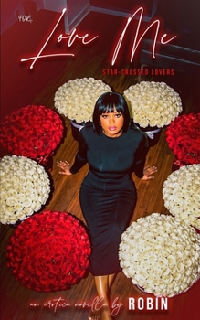 Paperback Love Me: Star Crossed Lovers Book