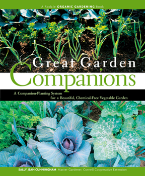Paperback Great Garden Companions: A Companion-Planting System for a Beautiful, Chemical-Free Vegetable Garden Book