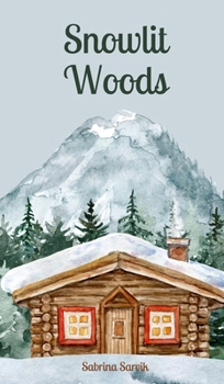 Hardcover Snowlit Woods Book