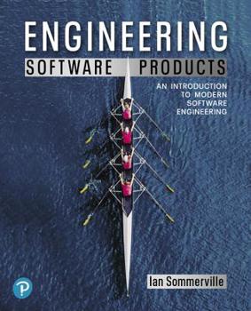 Paperback Engineering Software Products: An Introduction to Modern Software Engineering Book