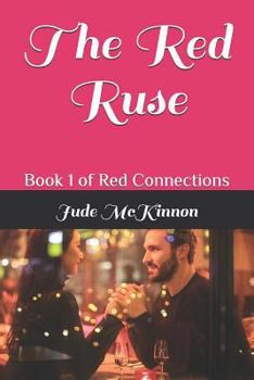 Paperback The Red Ruse: Book 1 of Red Connections Book