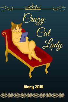 Paperback Diary 2019: Crazy Cat Lady Book