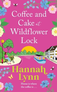 Coffee and Cake at Wildflower Lock