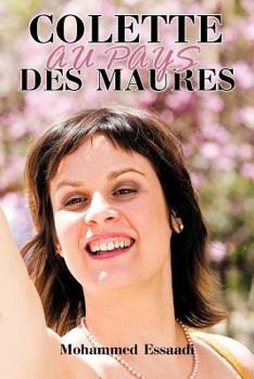 Paperback Colette Au Pays Des Maures [French] Book