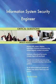 Paperback Information System Security Engineer Critical Questions Skills Assessment Book