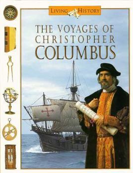 Hardcover The Voyages of Christopher Columbus (Living History) Book