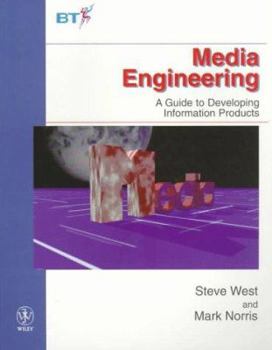 Paperback Media Engineering: A Guide to Developing Information Products Book