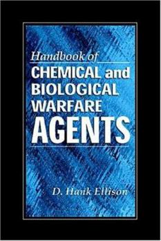 Hardcover Handbook of Chemical and Biological Warfare Agents Book