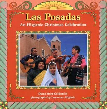 Paperback Las Posadas: An Hispanic Christmas Celebration Book