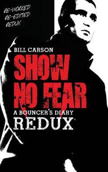 Paperback Show No Fear Redux: Bouncers diary Book