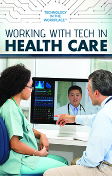Library Binding Working with Tech in Health Care Book