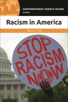 Racism in America: A Reference Handbook (Contemporary World Issues)