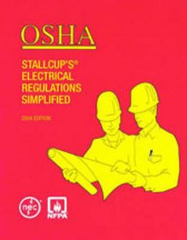 Paperback OSHA Stallcup's? Electrical Regulations Simplified Book