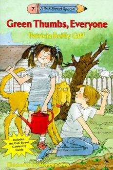 Green Thumbs, Everyone: A Polk Street Special (Polk Street Special, No 7) - Book #7 of the Kids of the Polk Street School Specials
