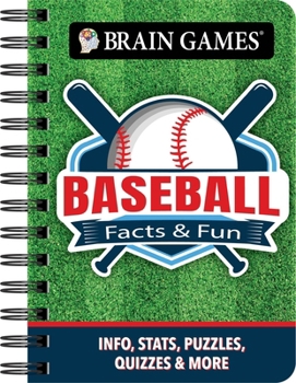 Spiral-bound Brain Games - To Go - Facts & Fun: Baseball: Info, Stats, Puzzles, Quizzes & More Book