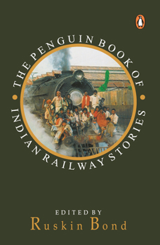 Paperback Penguin Book of Indian Railway Stories Book