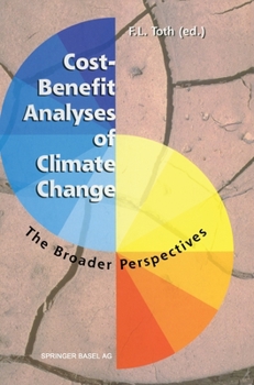 Hardcover Cost-Benefit Analyses of Climate Change: The Broader Perspectives Book
