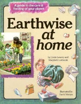 Paperback Earthwise at Home: A Guide to the Care & Feeding of Your Planet Book