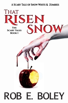 Paperback That Risen Snow: A Scary Tale of Snow White & Zombies (The Scary Tales) Book