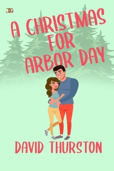 Paperback A Christmas for Arbor Day Book
