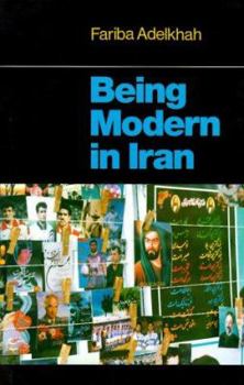 Hardcover Being Modern in Iran Book
