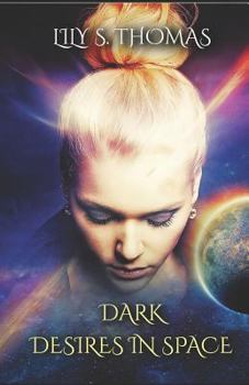 Paperback Dark Desires in Space: SciFi Alien Romance Book