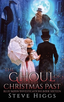 Paperback The Ghoul of Christmas Past Book
