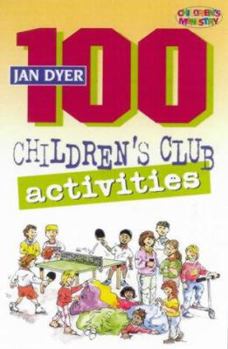 Paperback 100 Children's Club Activities Book