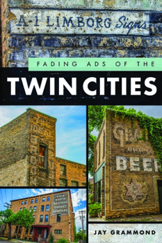 Paperback Fading Ads of the Twin Cities Book