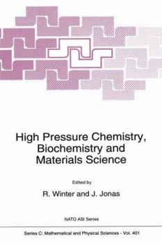 Paperback High Pressure Chemistry, Biochemistry and Materials Science Book